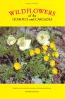 Wildflowers of the Olympics and Cascades
