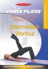 Power Pilates - Intermediate Workout [2004]