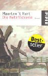Die Netzflickerin - Maarten 't Hart