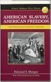 American Slavery, American Freedom: The Ordeal of Colonial Virginia