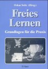 Produkt-Bild: Freies Lernen. Grundlagen f&uuml;r die Praxis