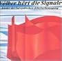 Volker Hort Die Signale