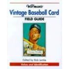 Warman's Baseball Card: Field Guide (Warman's Field Guides) by Rocky Landsverk