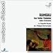 Rameau - Les Indes Galantes, Suites d'orchestre / La Chapelle Royale � Herreweghe