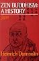 Zen Buddhism: A History -- Japan Vol. 2