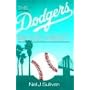 The Dodgers Move West