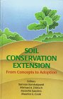 Soil Conservation Extension: From Concepts to Adoption