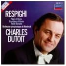 Respighi: Pins de Rome / Fontaines de R�me, F�tes Romaines