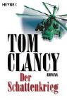 Der Schattenkrieg. Roman.