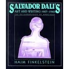 Salvador Dal�'s Art and Writing, 1927-1942: The Metamorphosis of Narcissus (Res Monographs in Anthropology and Aesthetics)