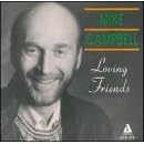 Loving Friends by Mike Campbell