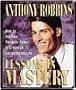 Anthony Robbins Lessons in Mastery: How to Use Your Personal Power to Create an Extraordinary Life!