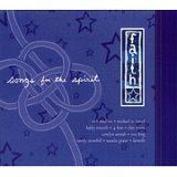 Songs for the Spirit: Faith