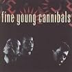 Fine Young Cannibals