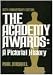 The Academy awards: A pictorial history
