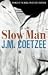 Slow Man (Perfect Paperback)