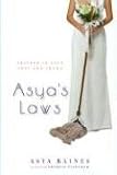 Asya's Laws: Lessons in Love Lost and Found