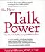 The New Talkpower: The Mind-body Way to Speak Like a Pro