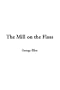 The Mill on the Floss