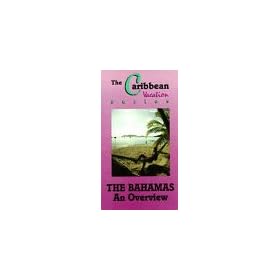 Bahamas:An Overview [VHS]