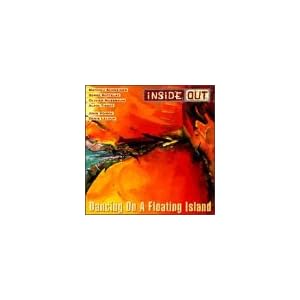 Dancing on a Floating Island by Inside Out (Audio CD - 1998)