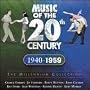 Music of the 20th Century 1940-1959