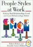 People Styles at Work: Making Bad Relationships Good and Good Relationships Better under Occupational & Organizational in The Books Store