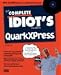  : The Complete Idiot's Guide to Quarkxpress