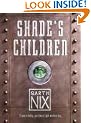 Shade's Children