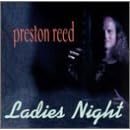 Ladies Night by  Preston Reed 
