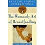 The Womanly Art of Breastfeeding