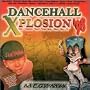 Dancehall Xplosion 98