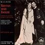 Wagner: Tristan und Isolde