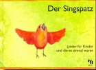 Der Singspatz