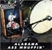 Music : Alabama Ass Whuppin'