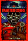 DEAD SOX, THE (GS18) (Graveyard School)
