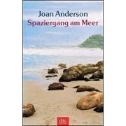 Spaziergang am Meer: Einsichten einer unkonventionellen Frau
