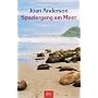 Spaziergang am Meer: Einsichten einer unkonventionellen Frau
