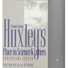 Thomas Henry Huxley's Place in Science and Letters: Centenary Essays (University of Georgia Humanities Centre Series on Science & the Humanities)
