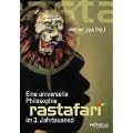 Rastafari: Eine universelle Philosophie im 3. Jahrtausend