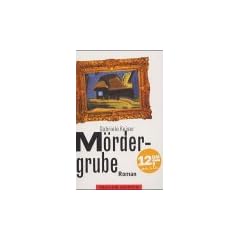 M�rdergrube.
