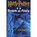 HARRY POTTER E A ORDEM DA FÉNIX