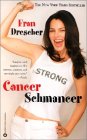 Cancer Schmancer