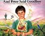 And Peter Said Goodbye