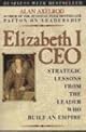 Elizabeth I CEO: Strategic Lessons from the Leader Who Built an Empire