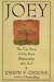 Joey: The True Story of One Boy's Relationship With God (Thorndike Large Print Inspirational Series)