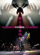 スティル・グローイング・アップ-ライヴ&アンラップト [DVD]