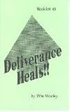 Deliverance Heals # 43