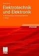Elektrotechnik und Elektronik: für Maschinenbauer und Verfahrenstechniker