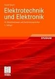 Elektrotechnik und Elektronik: für Maschinenbauer und Verfahrenstechniker